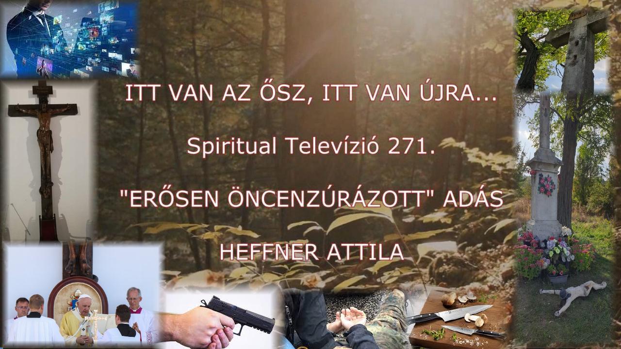 271. adás - ITT VAN AZ ŐSZ, ITT VAN ÚJRA