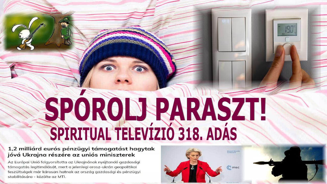 SPÓROLJ PARASZT! Spiritual Televízió 318. adás – Heffner Attila